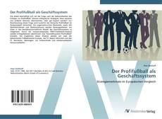Bookcover of Der Profifußball als Geschäftssystem