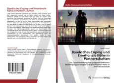 Bookcover of Dyadisches Coping und Emotionale Nähe in Partnerschaften