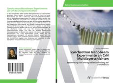 Bookcover of Synchrotron Nanobeam Experimente an CrN Multilayerschichten