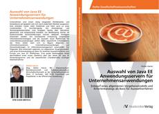 Buchcover von Auswahl von Java EE Anwendungsservern für Unternehmensanwendungen