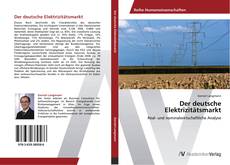 Bookcover of Der deutsche Elektrizitätsmarkt