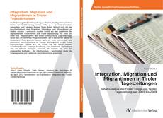 Capa do livro de Integration, Migration und MigrantInnen in Tiroler Tageszeitungen 