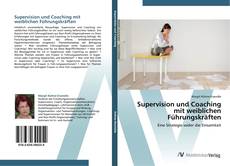 Copertina di Supervision und Coaching mit weiblichen Führungskräften