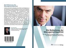 Bookcover of Die Bedeutung der Managementqualität