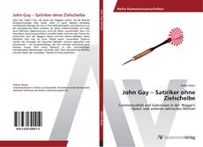 Bookcover of John Gay – Satiriker ohne Zielscheibe