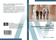 Bookcover of Eigen- und Fremdkapitalbeschaffung für Genossenschaften