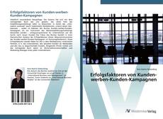 Bookcover of Erfolgsfaktoren von Kunden-werben-Kunden-Kampagnen