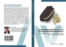 Buchcover von E-Procurementsysteme unter Wirtschaftlichkeitsaspekten