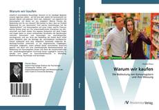 Bookcover of Warum wir kaufen