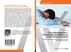 Bookcover of Crisis Management - Technology Acceptance in Crisis Communication