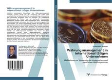 Währungsmanagement in international tätigen Unternehmen kitap kapağı