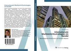 Internationale Markteintrittsstrategien im Handel kitap kapağı