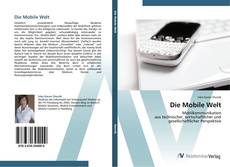 Bookcover of Die Mobile Welt