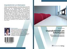 Bookcover of Unproduktivität am Arbeitsplatz