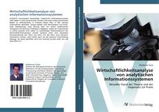 Bookcover of Wirtschaftlichkeitsanalyse von analytischen Informationssystemen