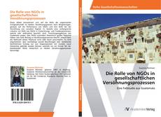 Capa do livro de Die Rolle von NGOs in gesellschaftlichen Versöhnungsprozessen 