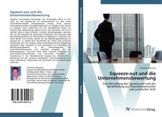 Squeeze-out und die Unternehmensbewertung kitap kapağı