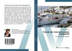 Buchcover von Trends der internationalen Asylpolitik