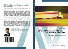 Buchcover von Efficient Consumer Response aus Sicht der Logistik