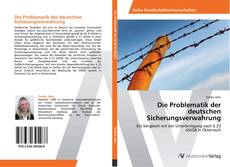 Buchcover von Die Problematik der deutschen Sicherungsverwahrung