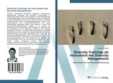 Bookcover of Diversity-Trainings als Instrument des Diversity Mangements