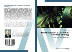 Buchcover von Foundations of a Customer- Oriented Strategy