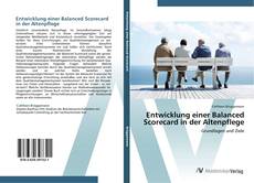 Buchcover von Entwicklung einer Balanced Scorecard in der Altenpflege