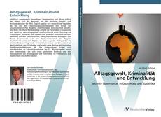 Bookcover of Alltagsgewalt, Kriminalität und Entwicklung