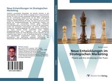 Bookcover of Neue Entwicklungen im Strategischen Marketing
