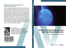 Bookcover of Public Private Partnerships der Vereinten Nationen
