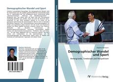 Обложка Demographischer Wandel und Sport