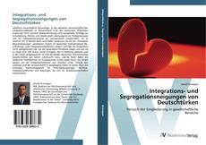 Capa do livro de Integrations- und Segregationsneigungen von Deutschtürken 