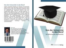 Bookcover of Von der Universität  in den Beruf