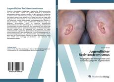 Bookcover of Jugendlicher Rechtsextremismus