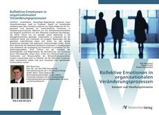 Kollektive Emotionen in organisationalen Veränderungsprozessen kitap kapağı