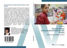 Bookcover of Konstruktiver Verbraucherschutz in der Praxis