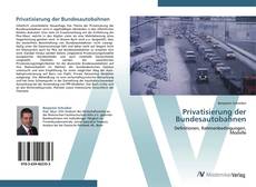 Bookcover of Privatisierung der Bundesautobahnen