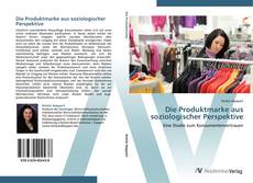 Capa do livro de Die Produktmarke aus soziologischer Perspektive 