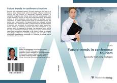 Capa do livro de Future trends in conference tourism 