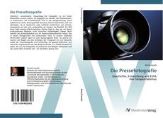 Bookcover of Die Pressefotografie