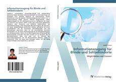 Bookcover of Informationszugang für Blinde und Sehbehinderte