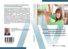 Anrechnung beruflicher Kompetenzen auf Hochschulstudiengänge kitap kapağı