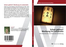 Bookcover of Schon gehört? Werbung im Lokalradio