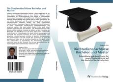 Die Studienabschlüsse Bachelor und Master kitap kapağı