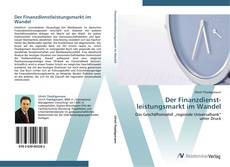 Bookcover of Der Finanzdienst­leistungsmarkt im Wandel