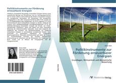 Bookcover of Politikinstrumente zur Förderung erneuerbarer Energien