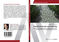 Psychisch krank und süchtig kitap kapağı