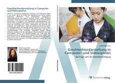 Bookcover of Geschlechterdarstellung in Computer- und Videospielen