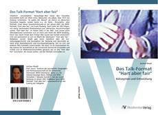 Bookcover of Das Talk-Format  "Hart aber fair"