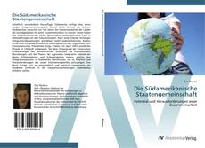Bookcover of Die Südamerikanische Staatengemeinschaft